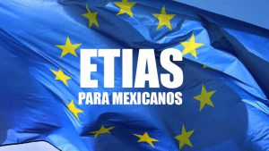 ETIAS para ciudadanos mexicanos