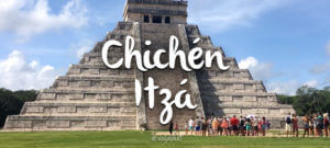 Chichén Itzá, Yucatán 2020