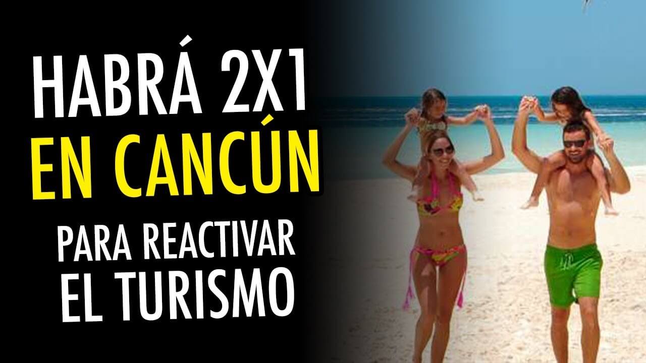 Ven a Cancún x 2