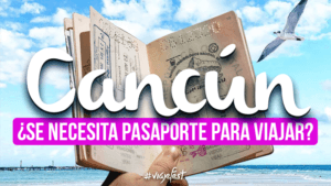 necesitas-pasaporte-para-viajar-a-cancun-300x169.png