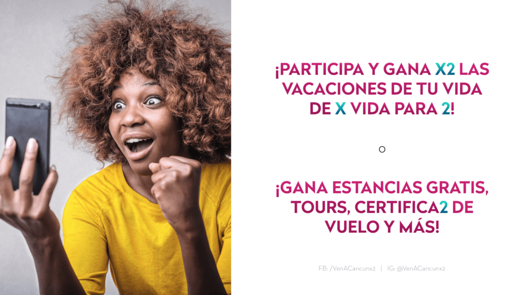 Participa para ganar tours, estancias todo incluido o vuelos